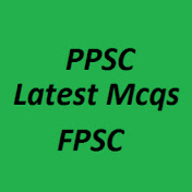 PPSC FPSC latest MCQ's