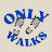onlywalks