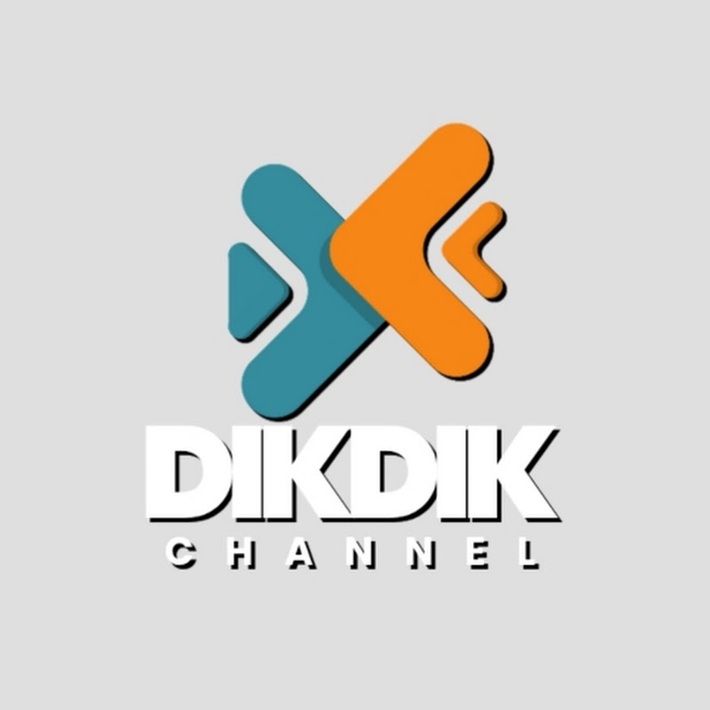 DIKDIK Channel