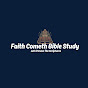  Faith Cometh Bible Study logo
