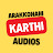 ARAKKONAM KARTHI AUDIOS 