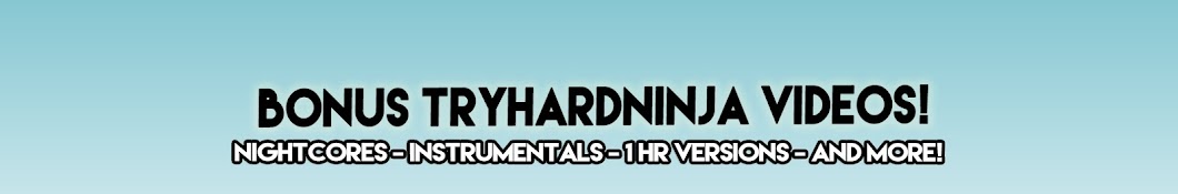 TryHardNinja2 YouTube channel avatar