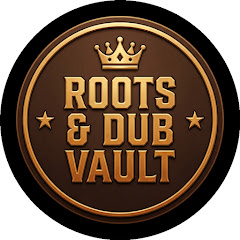 Roots & Dub Vault