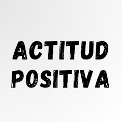 Actitud Positiva YouTube channel avatar