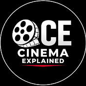 Cinema Explained