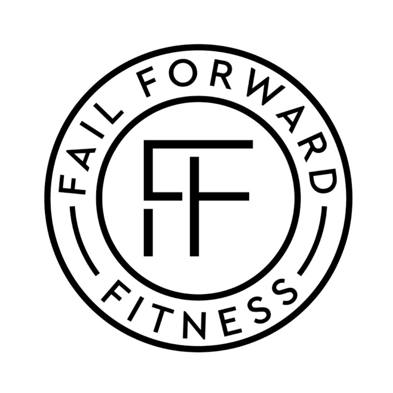 Fail Forward Fitness