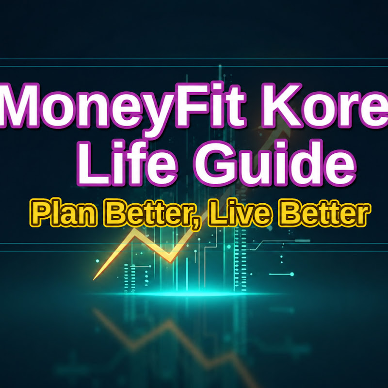 MoneyFit korea Life Guide GNTV