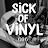 Sickofvinyl666