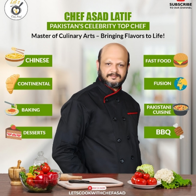 Let's Cook with Chef Asad