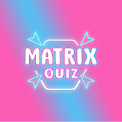 Matrix Quiz