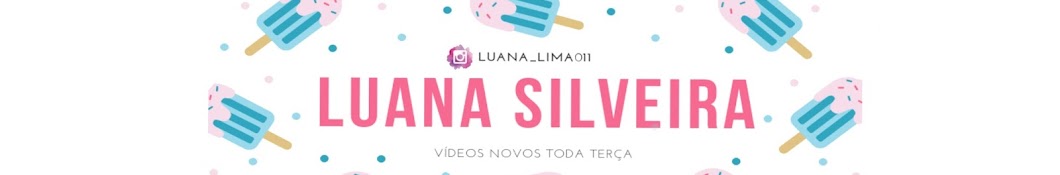 Luana Silveira YouTube channel avatar