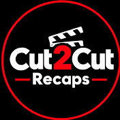 Cut2Cut Recaps