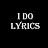 I Do Lyrics