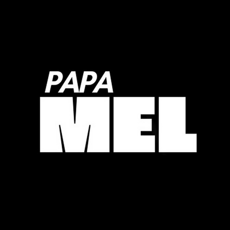 Papa Mel