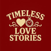 Timeless Love Stories