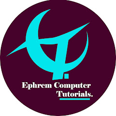 Ephrem Computer tutorials በአማርኛ Avatar