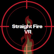 Straight Fire VR
