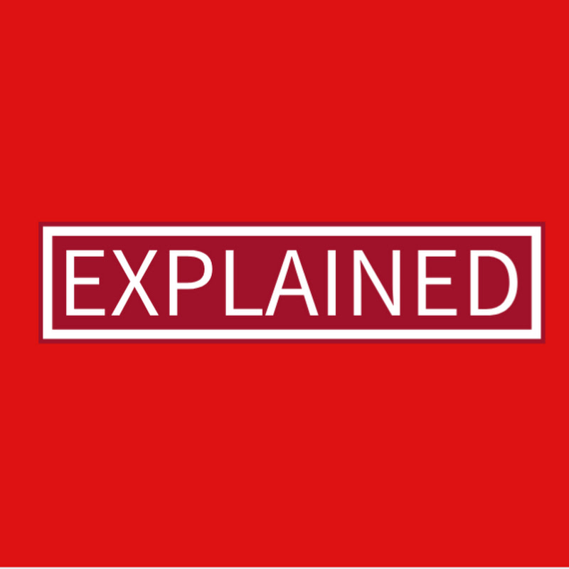 Explained