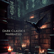 DARK CLASSICS NARRATED