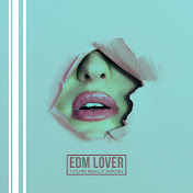 EDM LOVER - トピック