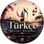 Türkçe Melodi Dünyası