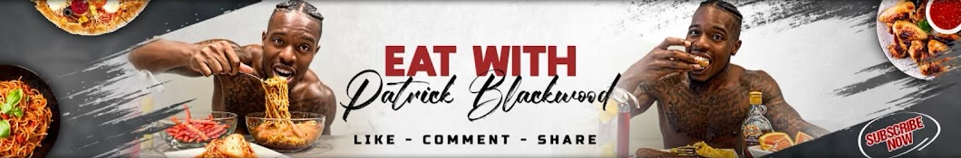 EAT WITH PATRICK BLACKWOOD Banner