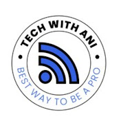 Tech with Ani