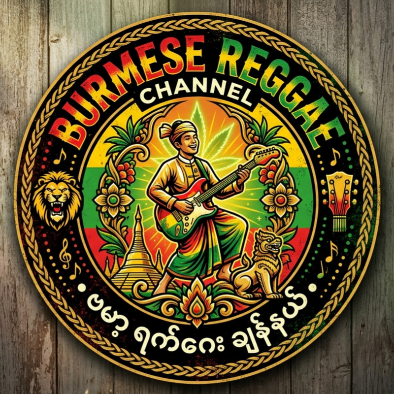 Burmese Reggae Channel