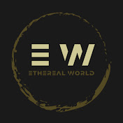 Ethereal World Music