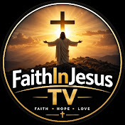 FaithInJesus TV