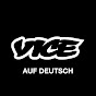 VICE auf Deutsch