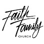 Faith Family Church YouTube Profile Photo