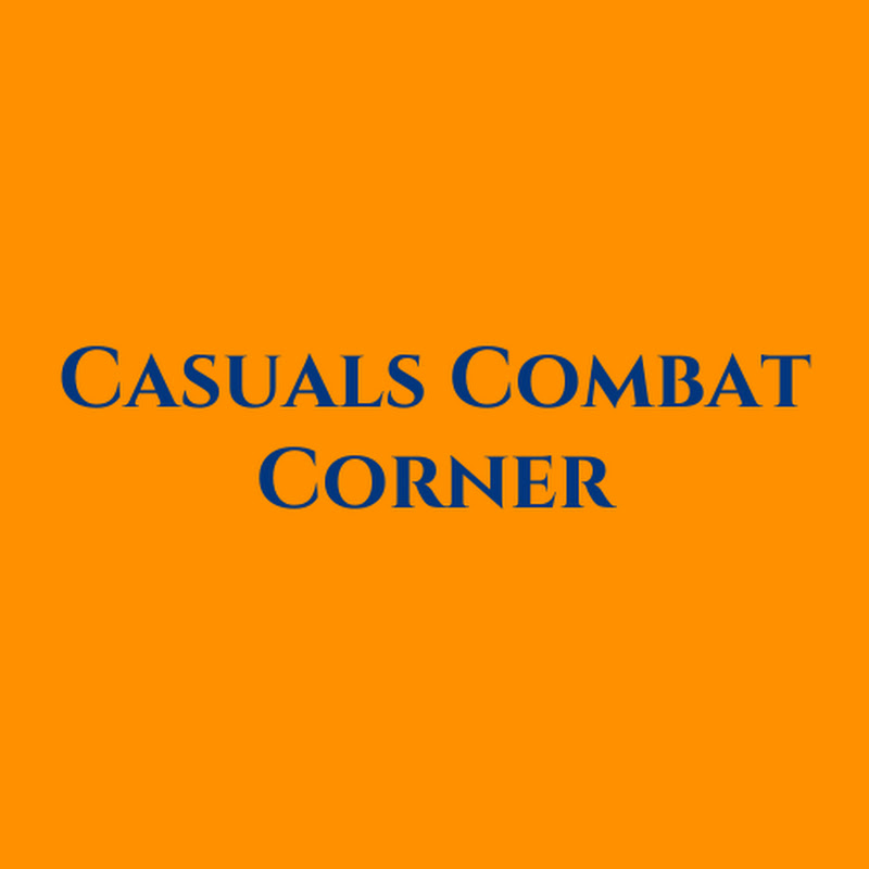Casuals Combat Corner