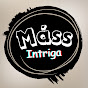 Máss Intriga