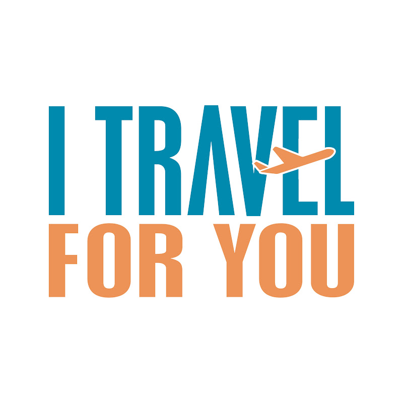 I TRAVEL FOR YOU