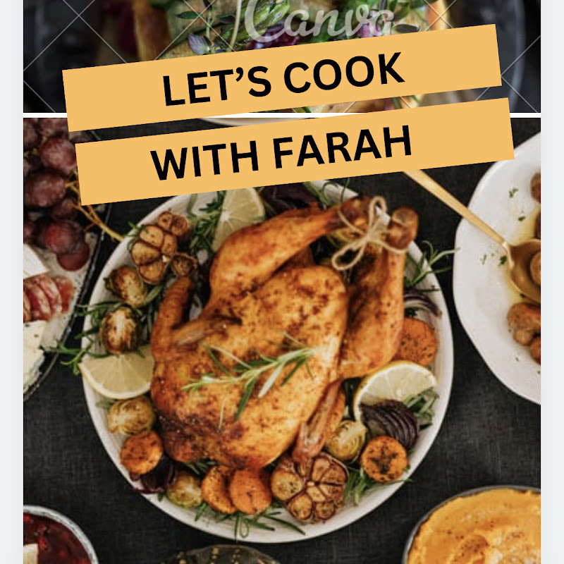 Let’s cook with Farah