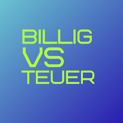 billig vs teuer