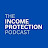 The Income Protection Podcast