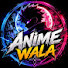 -7orMM4A4ZY-channel-avatar-ANIME WALA