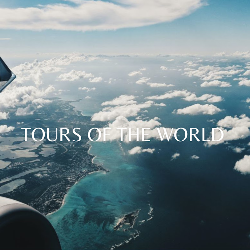 Tours of the World