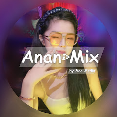 Anan Mix