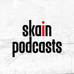 Skain Podcasts