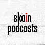 Skain Podcasts
