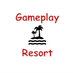 Gameplay Resort