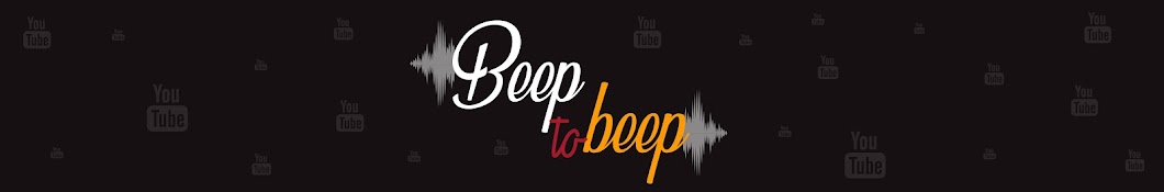 Beep to beep رمز قناة اليوتيوب