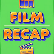 Film Recap