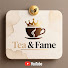 6SnK7GpZA7U-channel-avatar-Tea & Fame