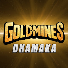 Channel thumbnail for Goldmines Dhamaka