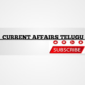CURRENT AFFAIRS TELUGU