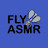 Fly ASMR